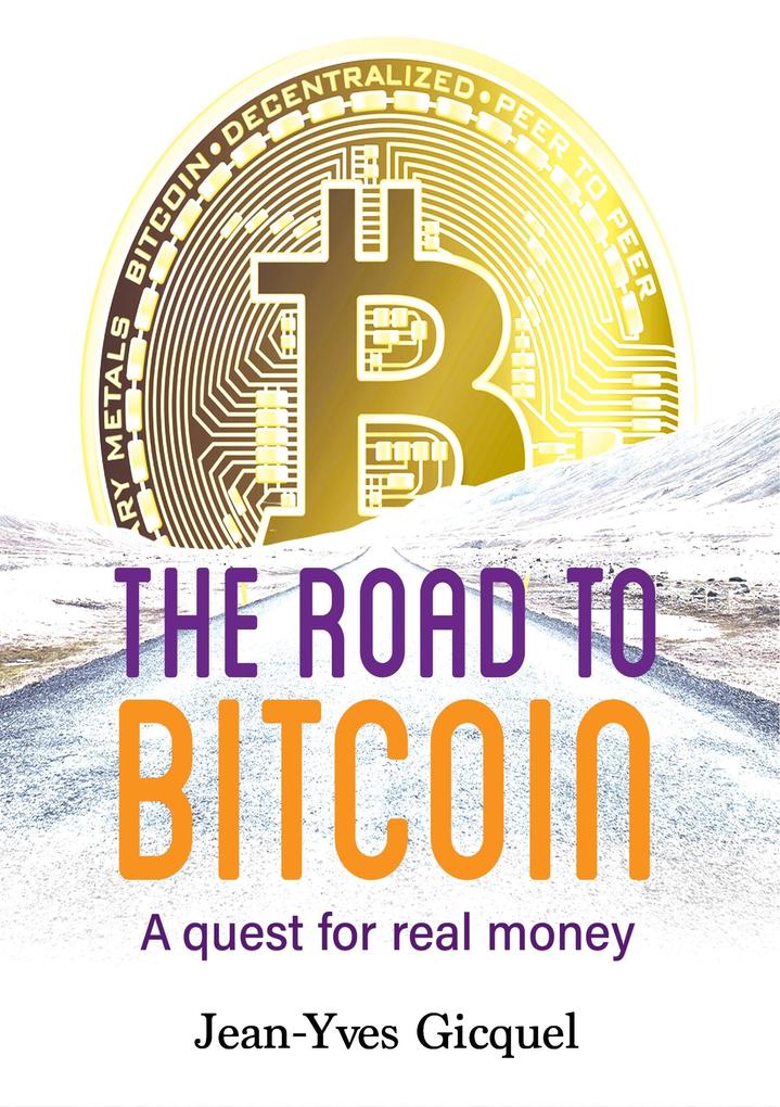 Road to Bitcoin