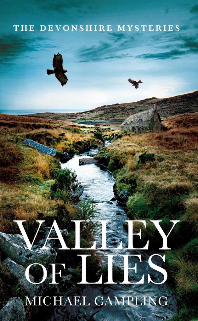 Valley of Lies: A British Murder Mystery (The Devonshire Mysteries #1)