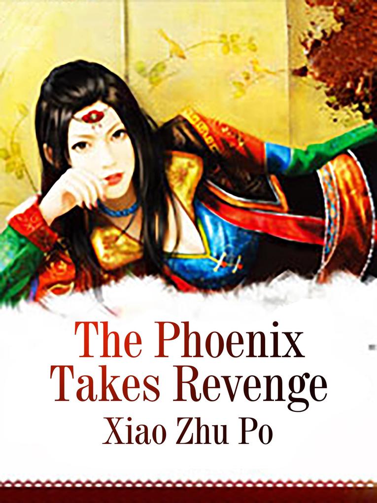 Phoenix Takes Revenge