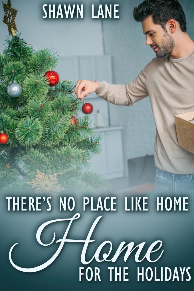 There‘s No Place Like Home for the Holidays