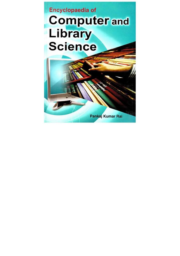 Encyclopaedia of Computer and Library Science