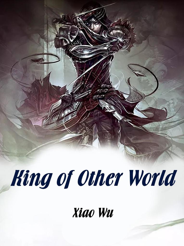 King of Other World