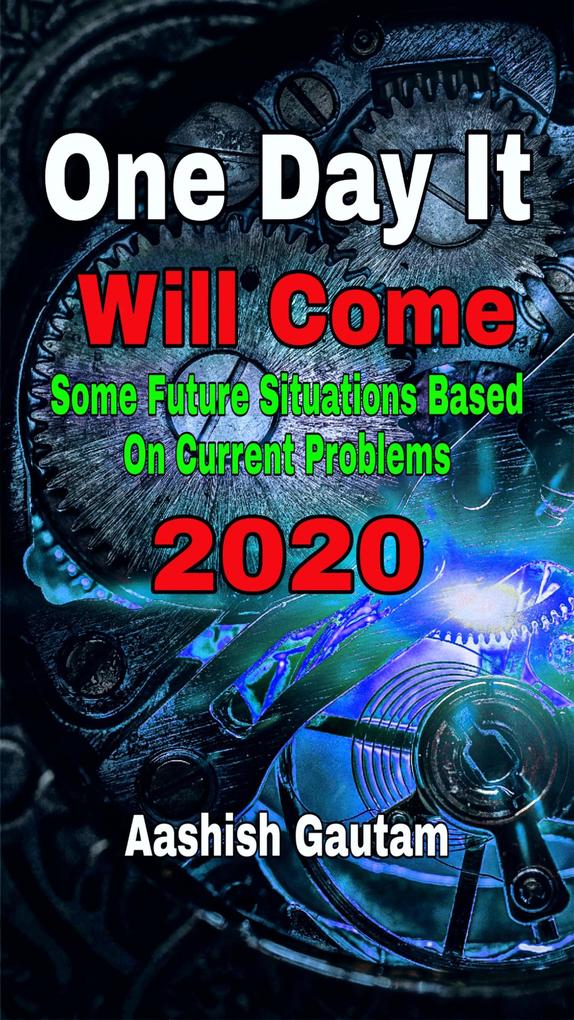One Day It Will Come (2020)