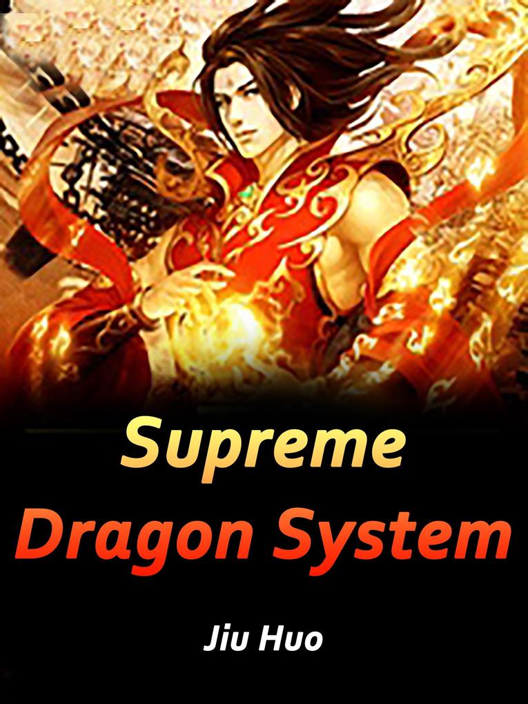 Supreme Dragon System