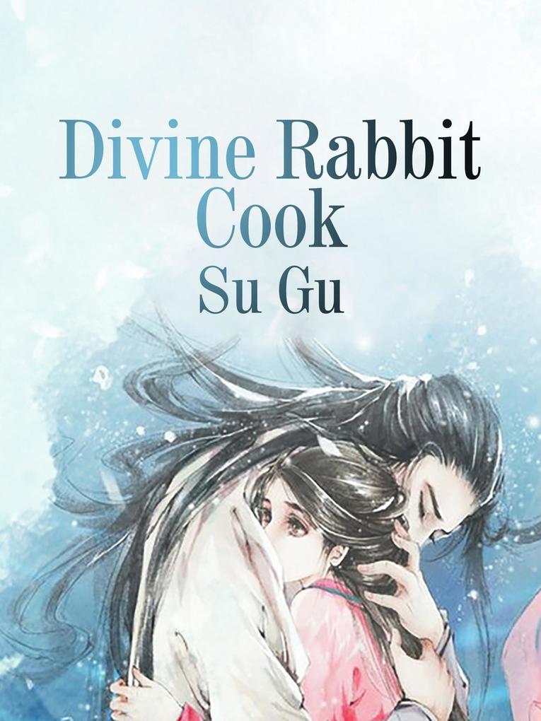 Divine Rabbit Cook