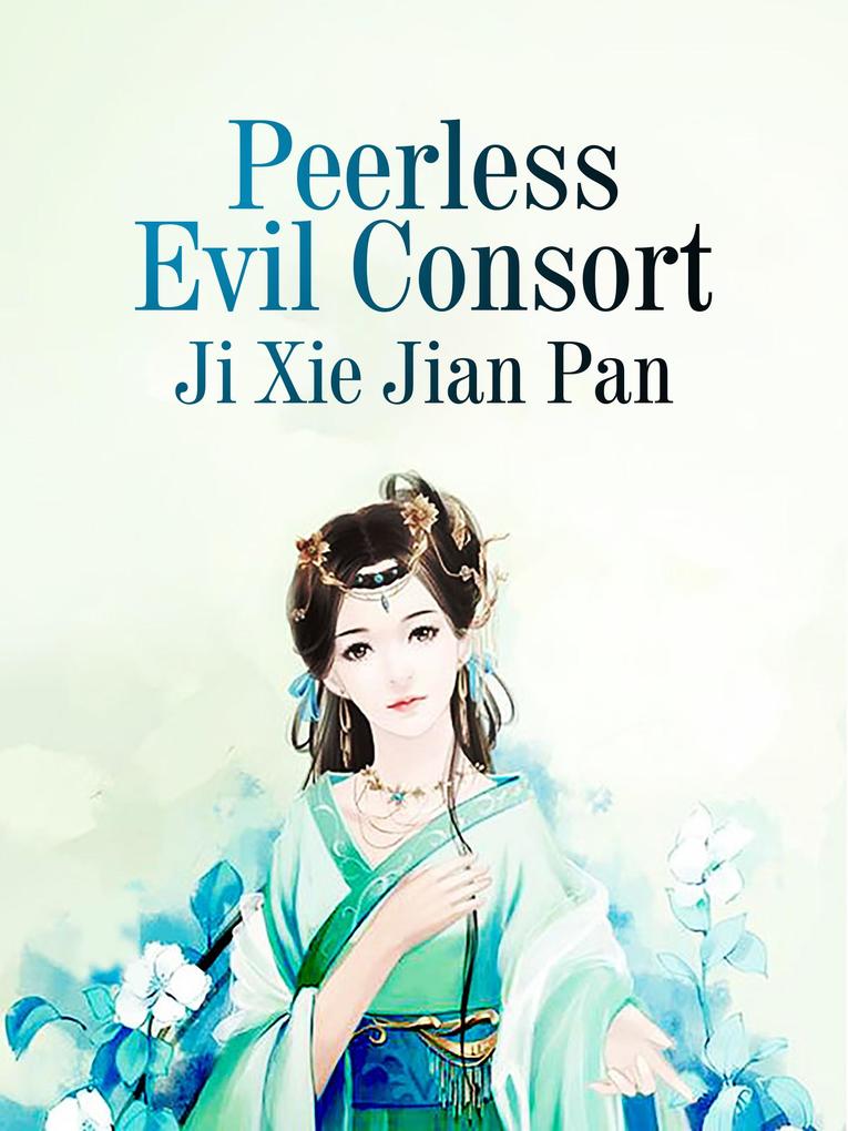 Peerless Evil Consort