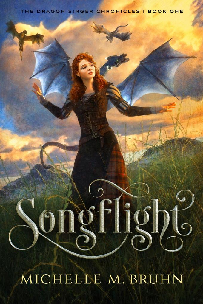 Songflight (The Dragon Singer Chronicles #1)