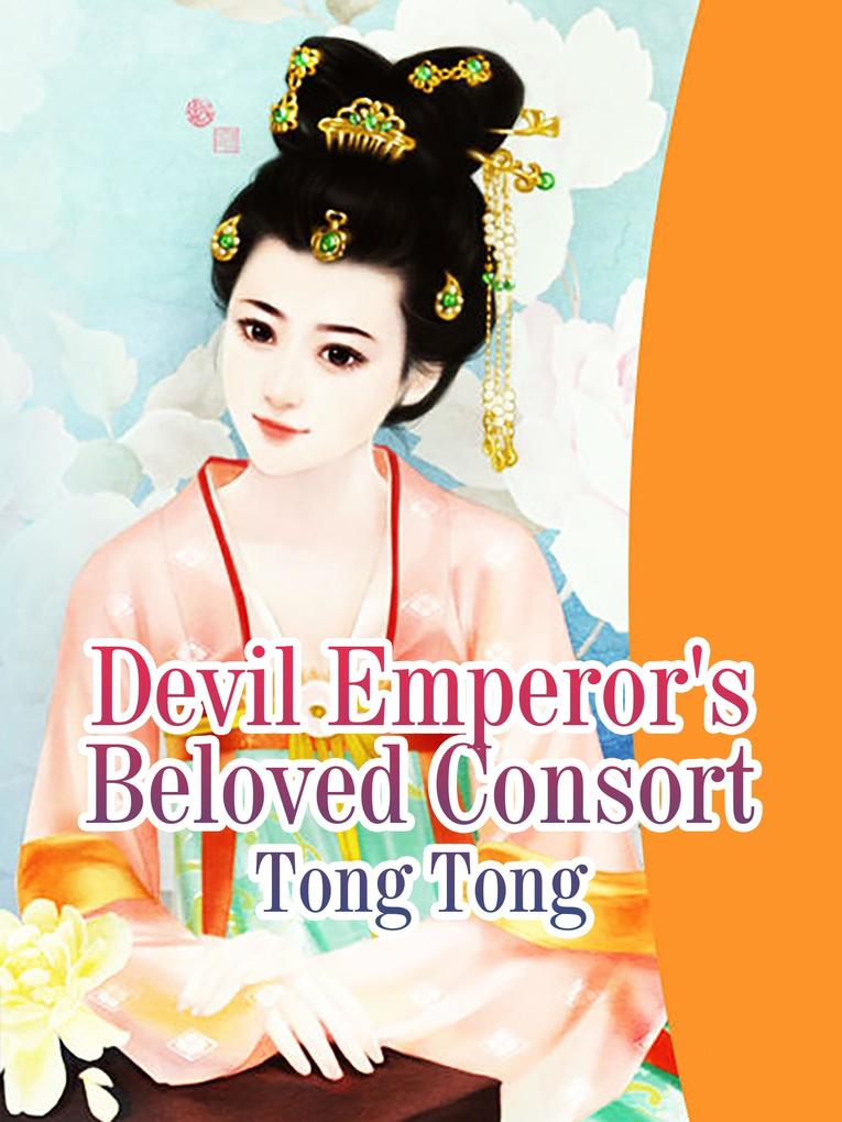 Devil Emperor‘s Beloved Consort