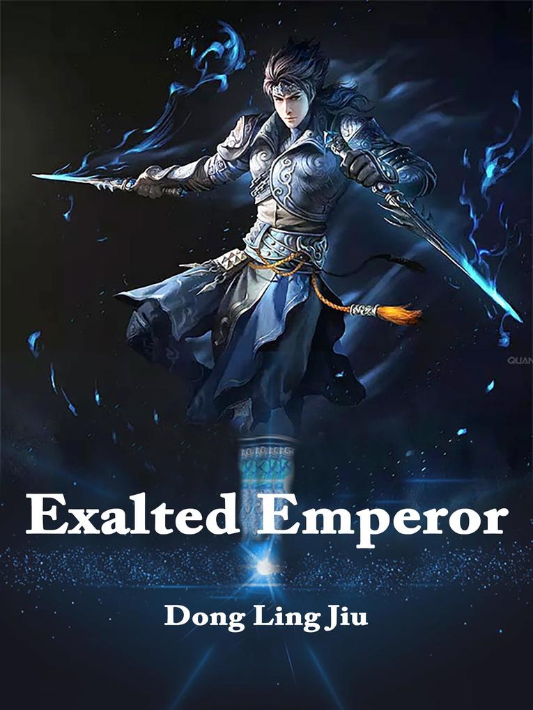 Exalted Emperor