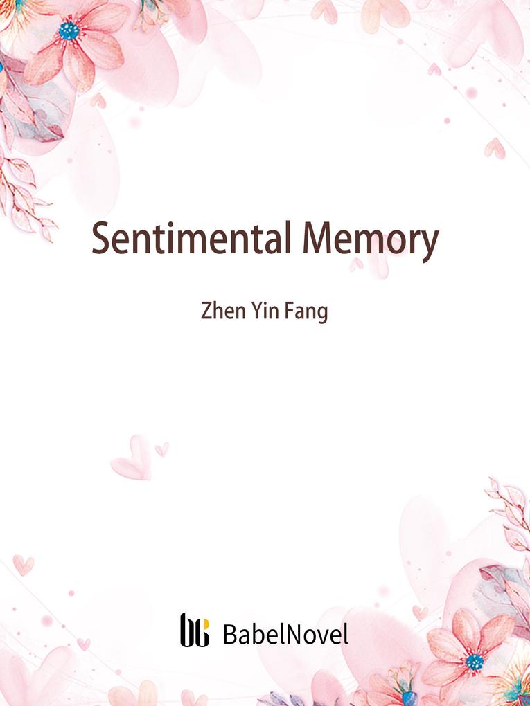 Sentimental Memory