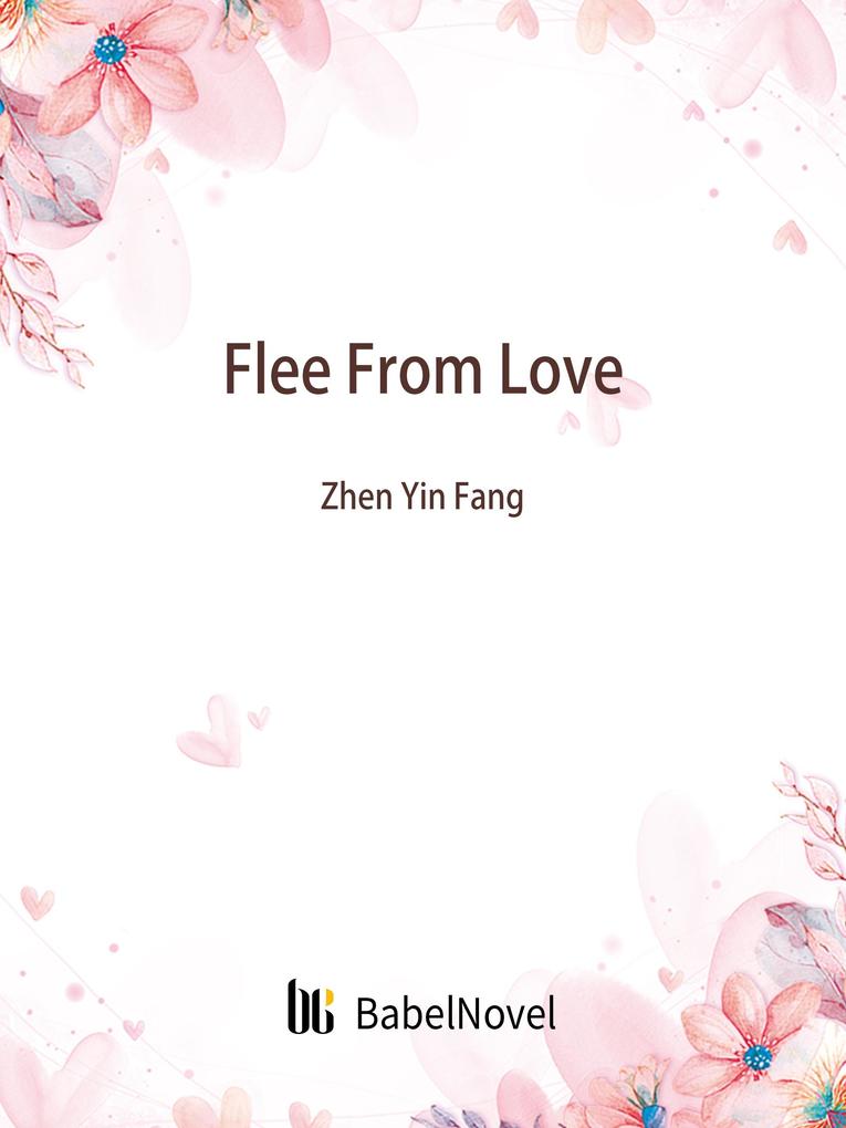 Flee From Love