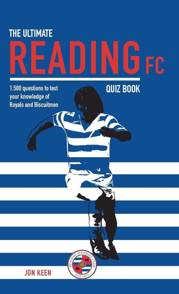 The Ultimate Reading FC Quiz Book