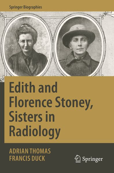 Edith and Florence Stoney Sisters in Radiology