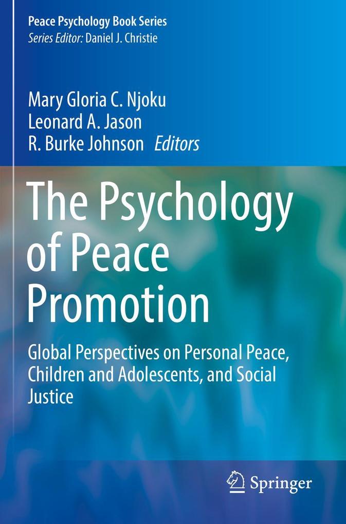 The Psychology of Peace Promotion