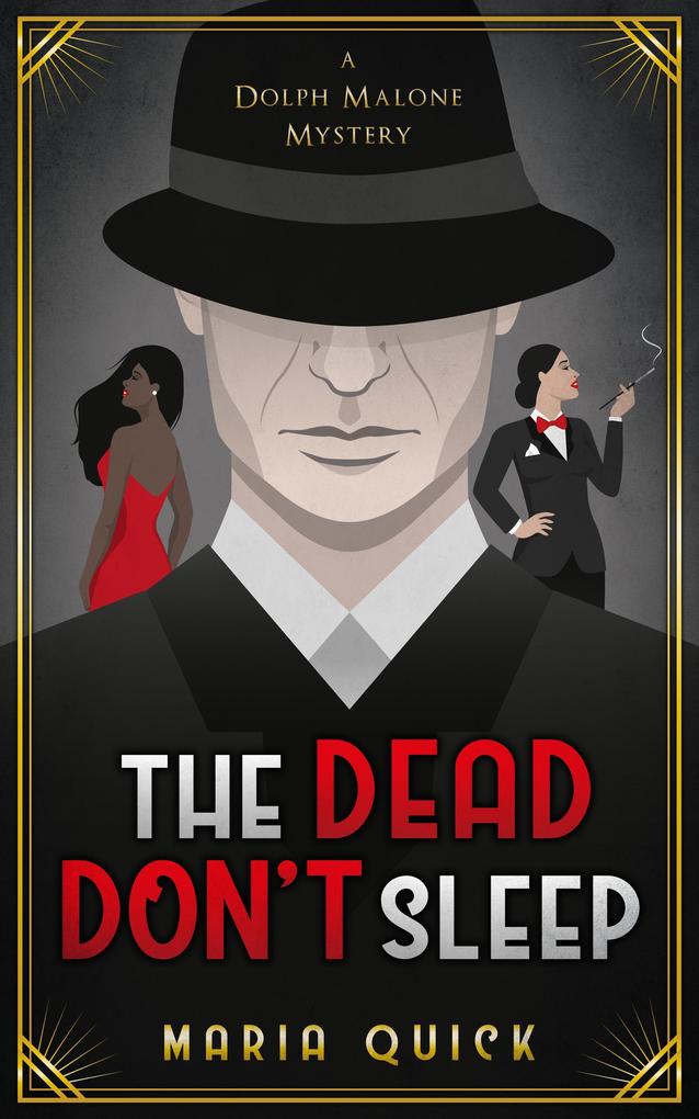 The Dead Don‘t Sleep (Dolph Malone #1)