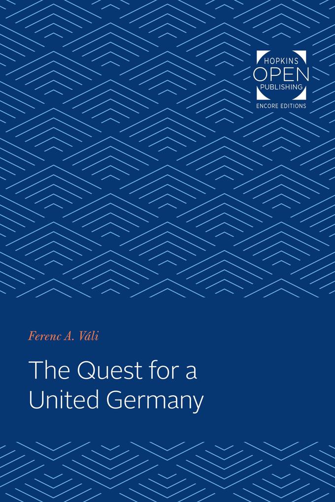 Quest for a United Germany
