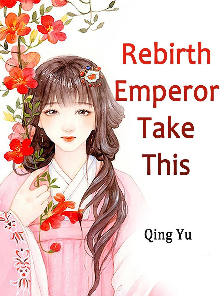 Rebirth: Emperor Take This
