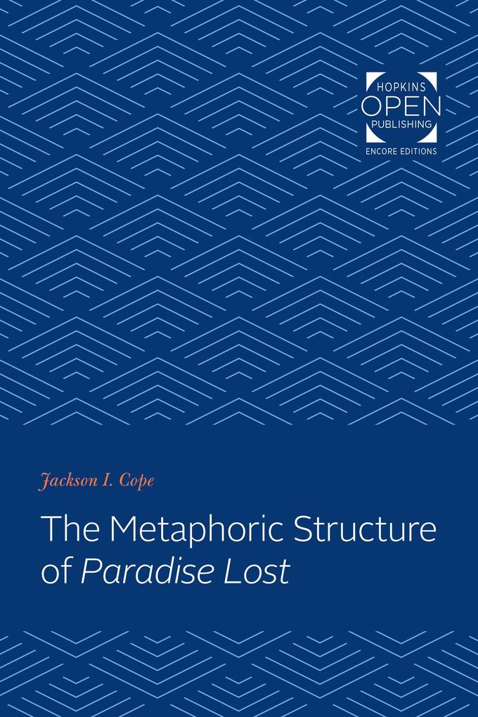 Metaphoric Structure of Paradise Lost