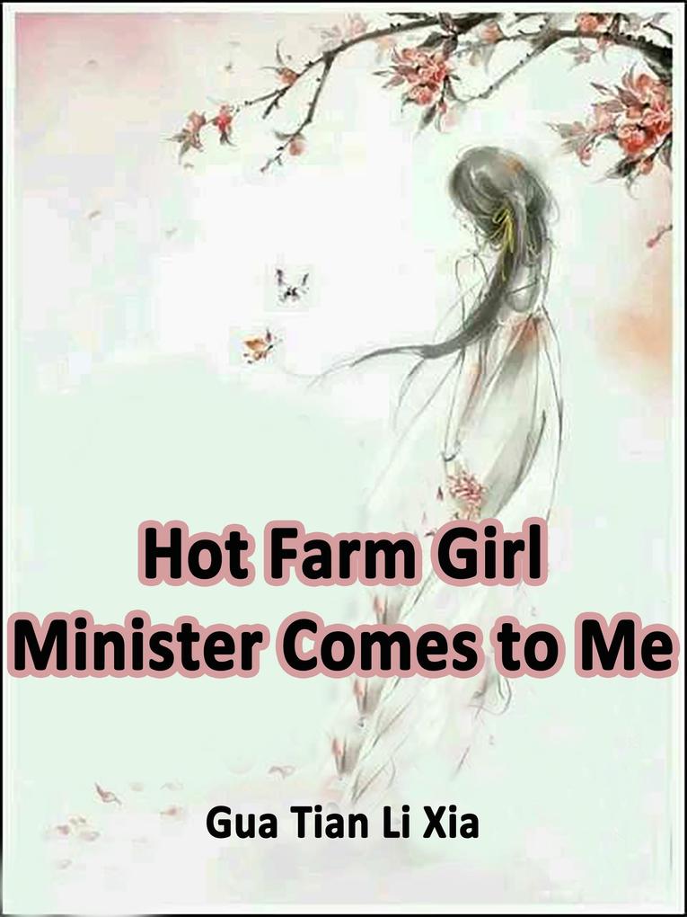 Hot Farm Girl: Minister Comes to Me