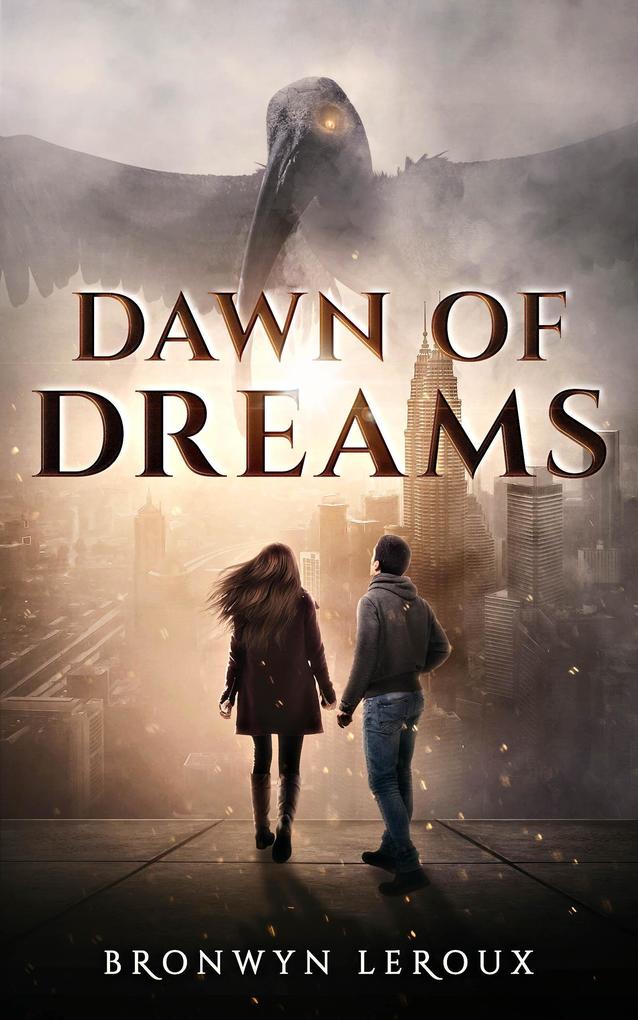 Dawn of Dreams (Destiny #1)