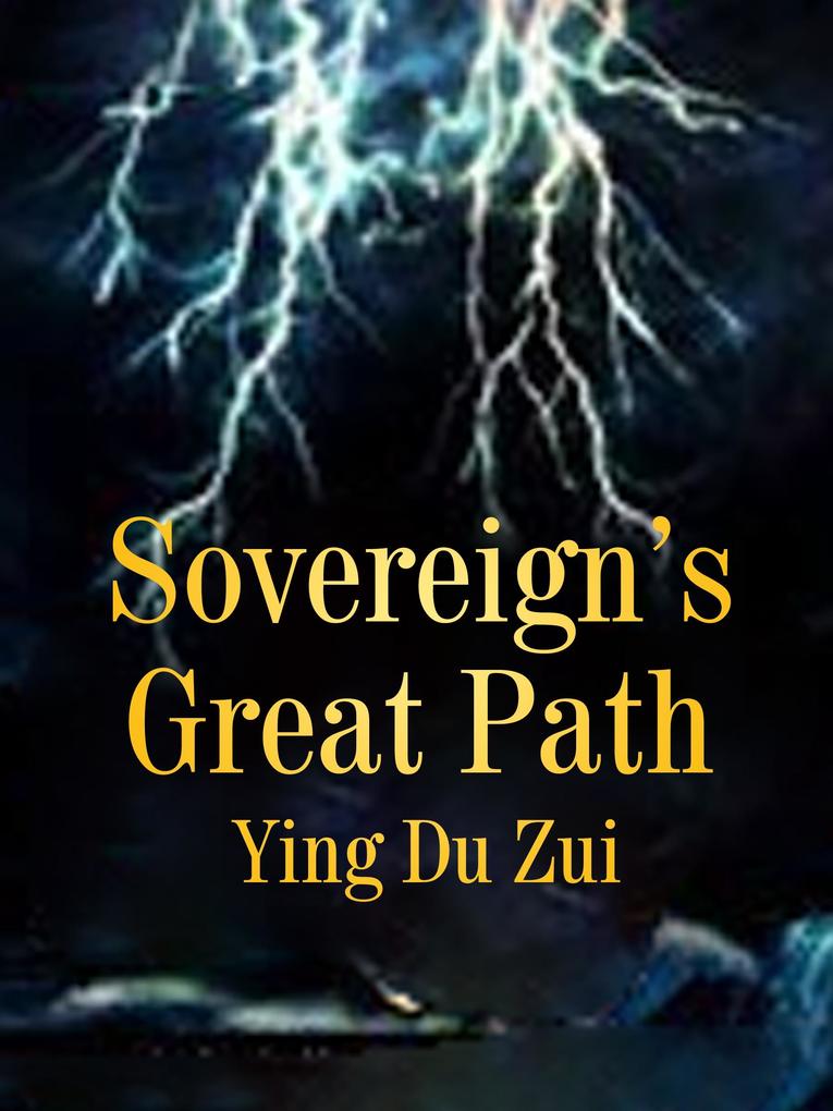 Sovereign's Great Path
