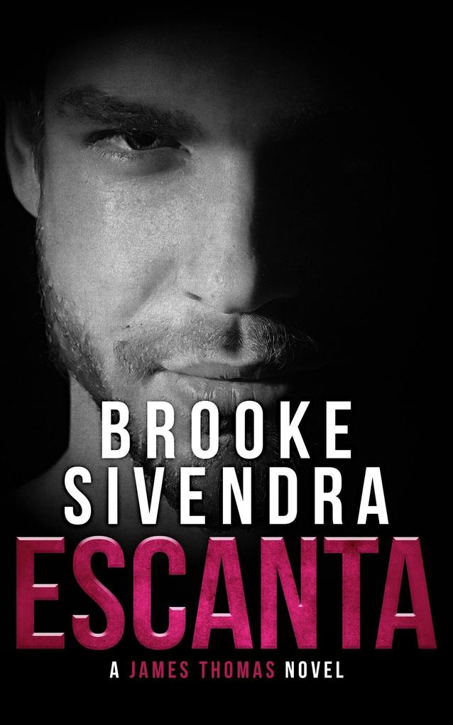 Escanta (The James Thomas Series Book 1)