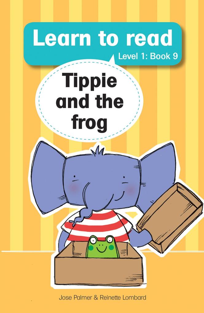 Learn to read (Level 1) 9: Tippie and frog