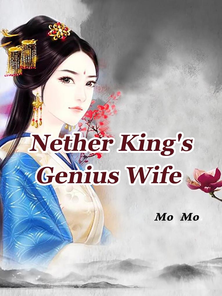 Nether King‘s Genius Wife