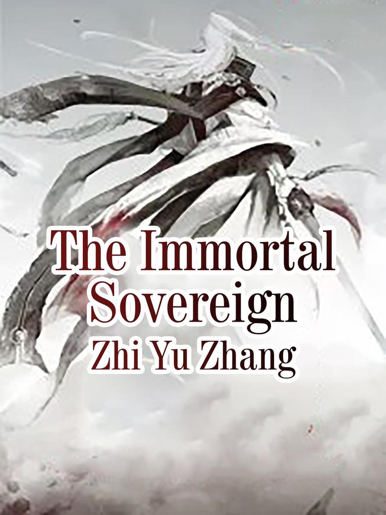 Immortal Sovereign