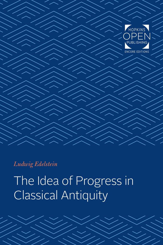 Idea of Progress in Classical Antiquity