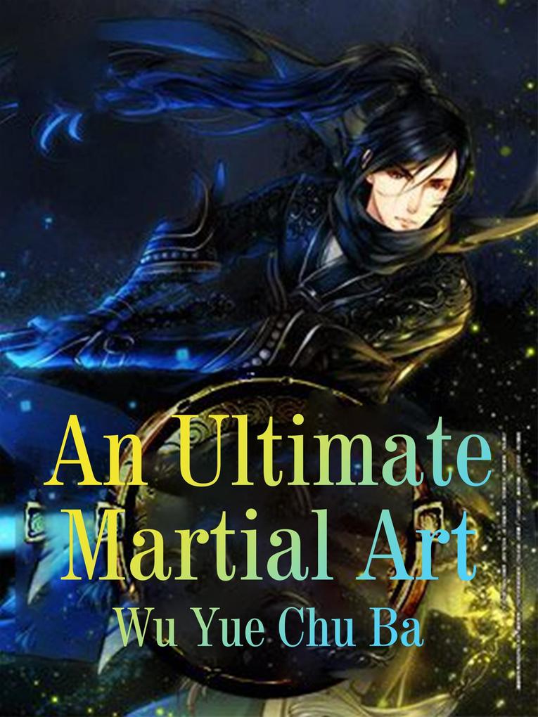 Ultimate Martial Art