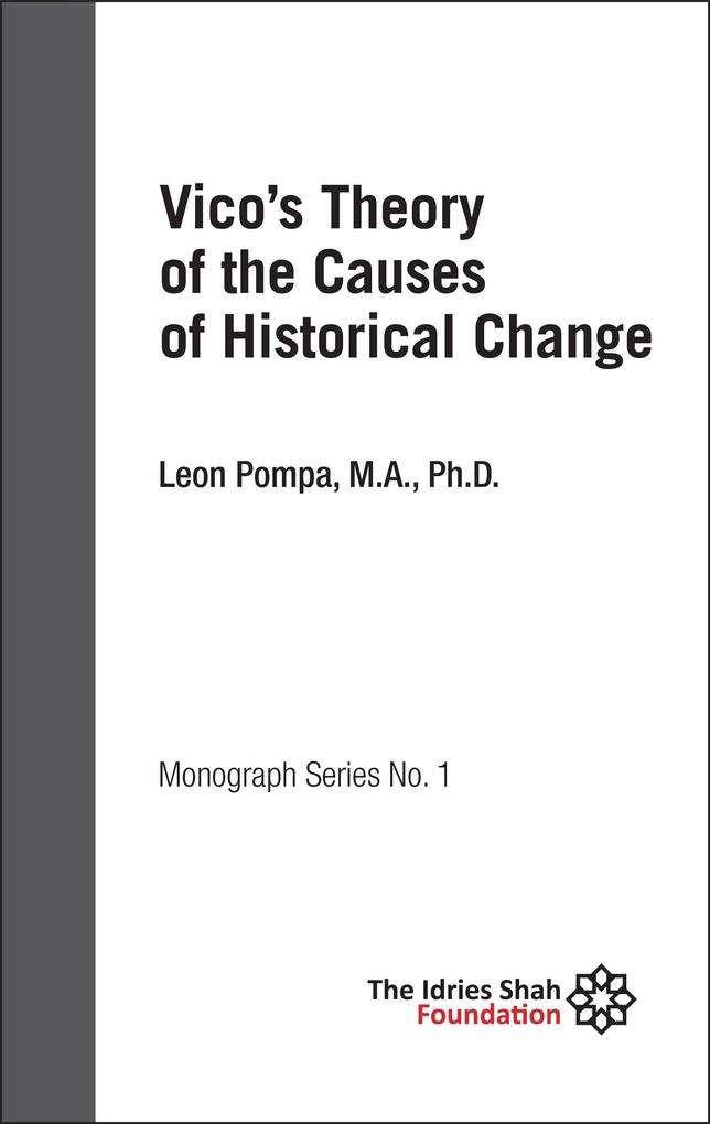 Vico‘s Theory of the Causes of Historical Change