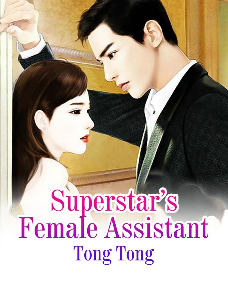 Superstar‘s Female Assistant