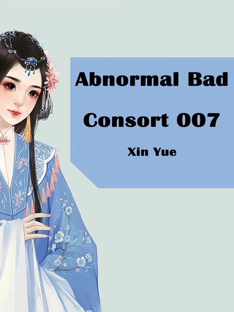 Abnormal Bad Consort 007