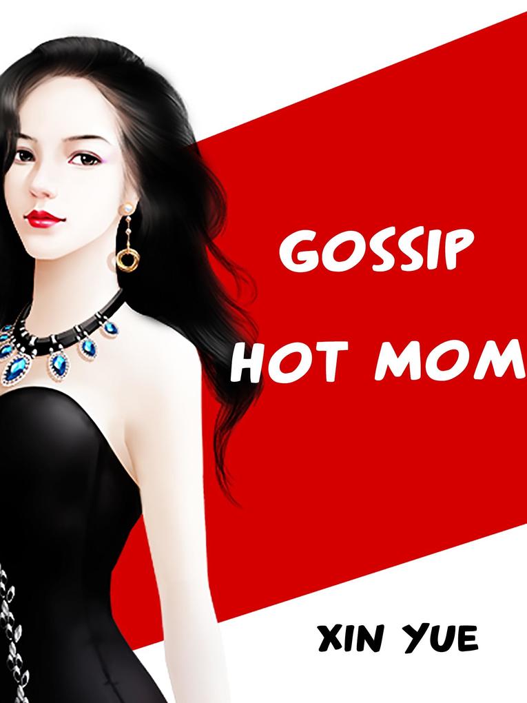 Gossip Hot Mom