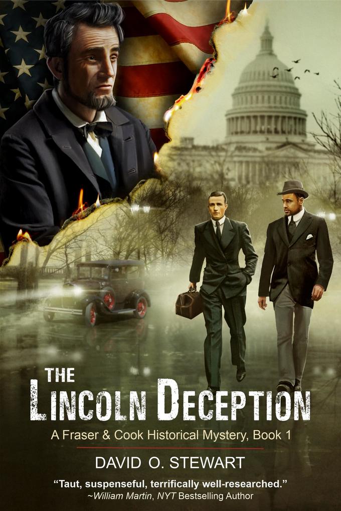 Lincoln Deception (A Fraser and Cook Historical Mystery Book 1)