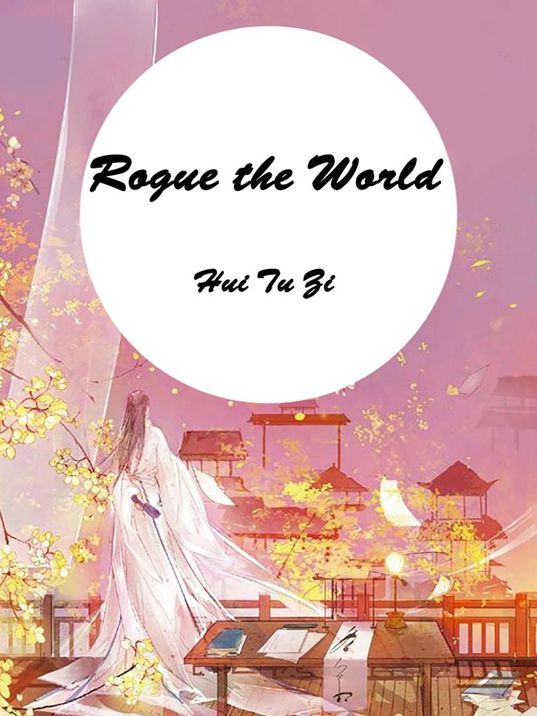 Rogue the World