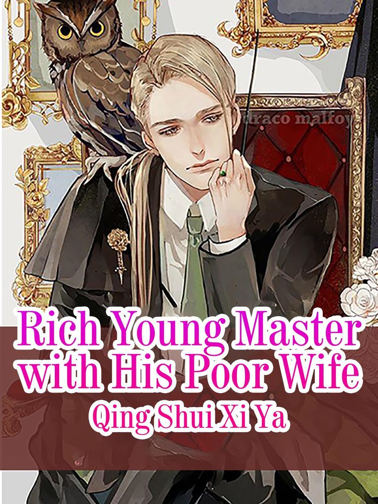 Rich Young Master with His Poor Wife