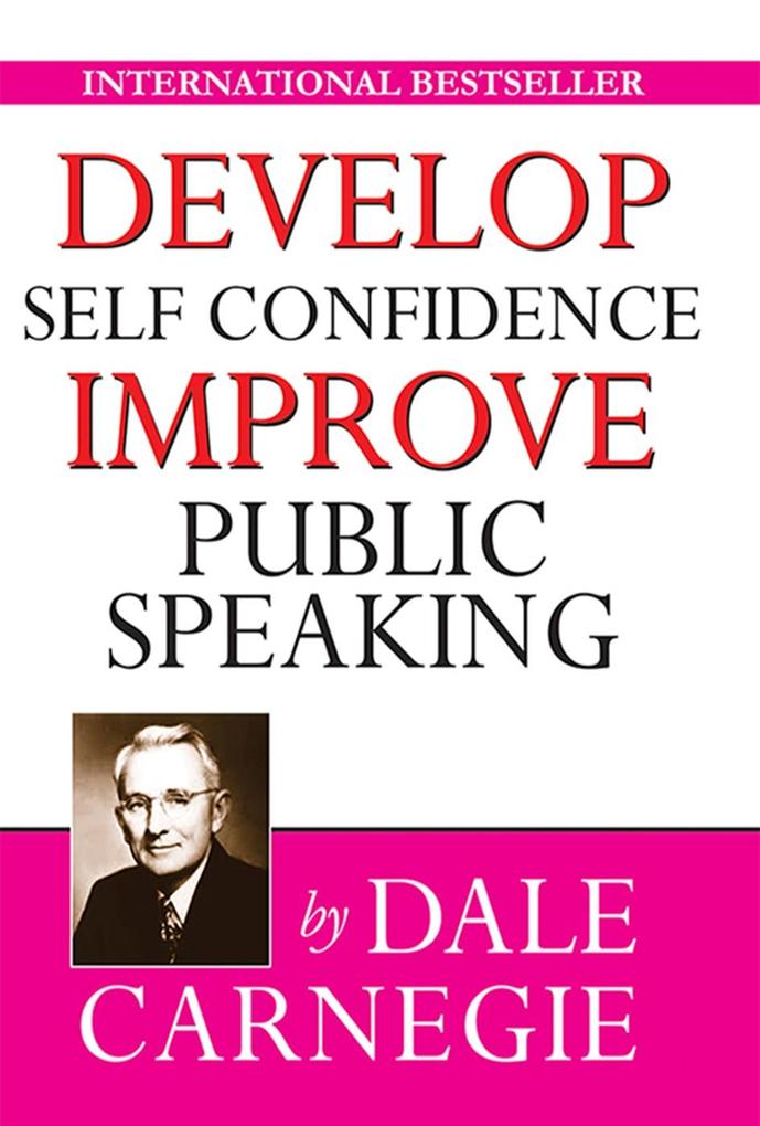 Develop Self-Confidence Improve Public Speaking