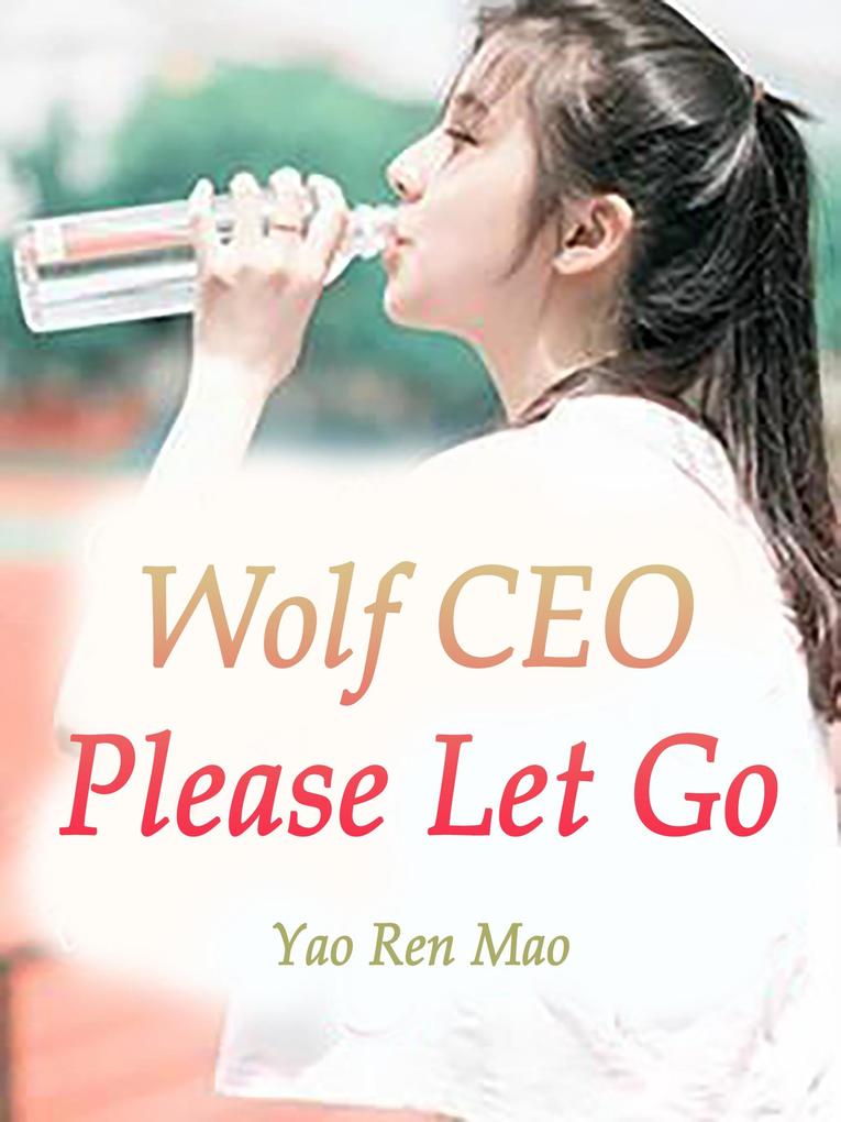 Wolf CEO Please Let Go
