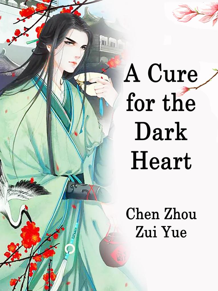 Cure for the Dark Heart