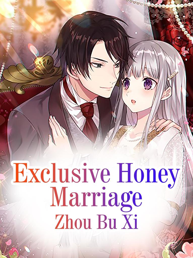 Exclusive Honey Marriage