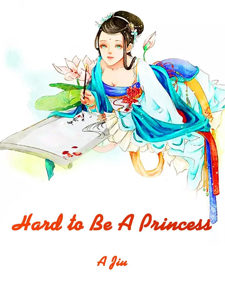 Hard to Be A Princess