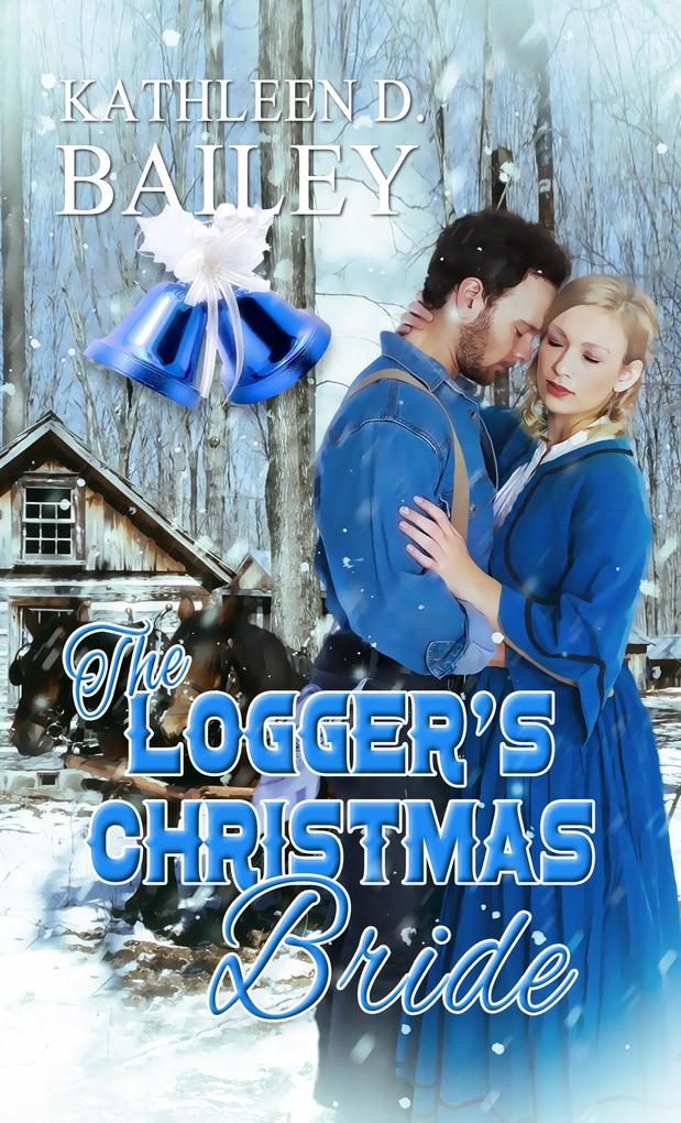 Logger's Christmas Bride