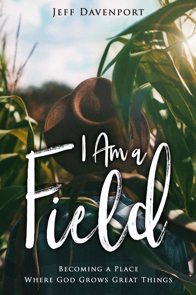 I Am a Field