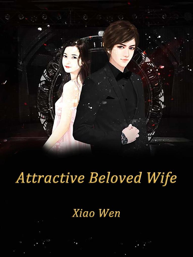 Attractive Beloved Wife