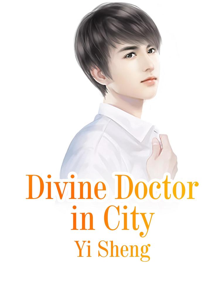 Divine Doctor in City