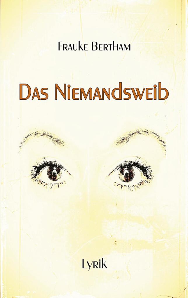 Das Niemandsweib