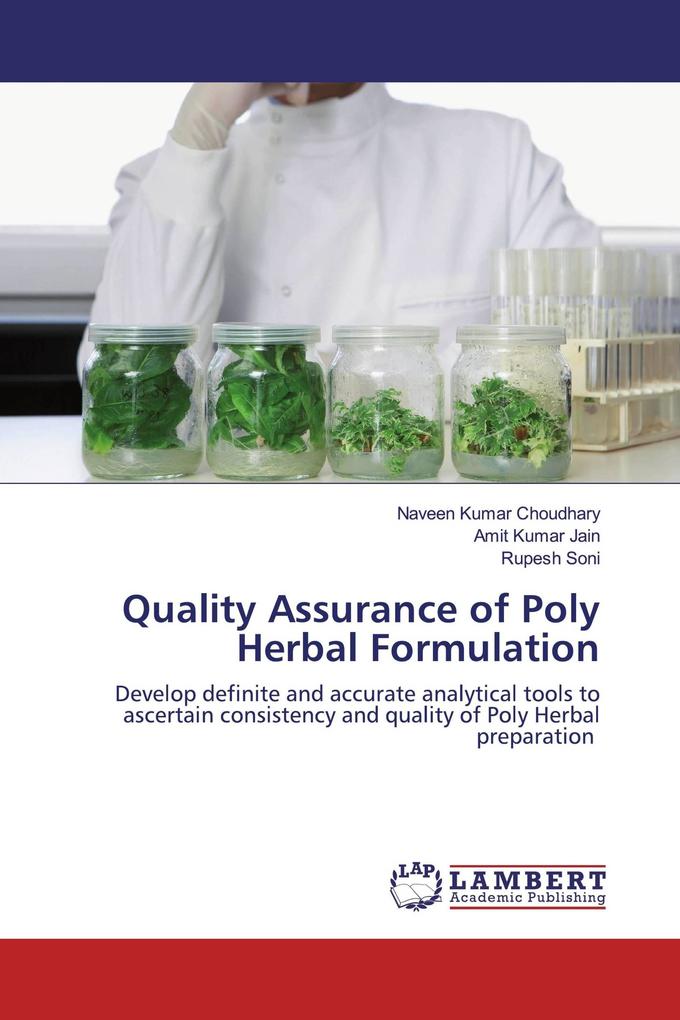 Quality Assurance of Poly Herbal Formulation