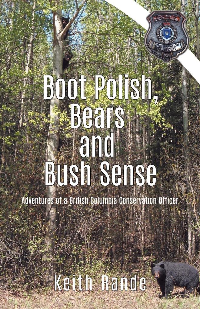 Boot Polish Bears and Bush Sense
